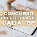 Concurso Prefeitura de Gália – SP tem edital publicado