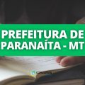 Concurso Prefeitura de Paranaíta – MT: iniciais de até 6,4 mil