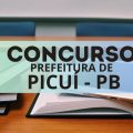 Concurso Prefeitura de Picuí – PB: edital com mais de 60 vagas; até R$ 6.353