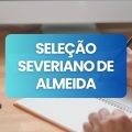 Prefeitura de Severiano de Almeida – RS lança edital de processo seletivo