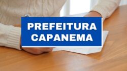 Prefeitura de Capanema – PA abre 74 vagas em edital