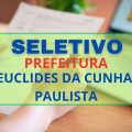 Prefeitura de Euclides da Cunha Paulista – SP abre processo seletivo