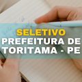 Prefeitura de Toritama – PE abre novo seletivo para a área da SEMAS