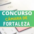 Concurso Câmara de Fortaleza – CE: remuneração de até R$ 7.110,79