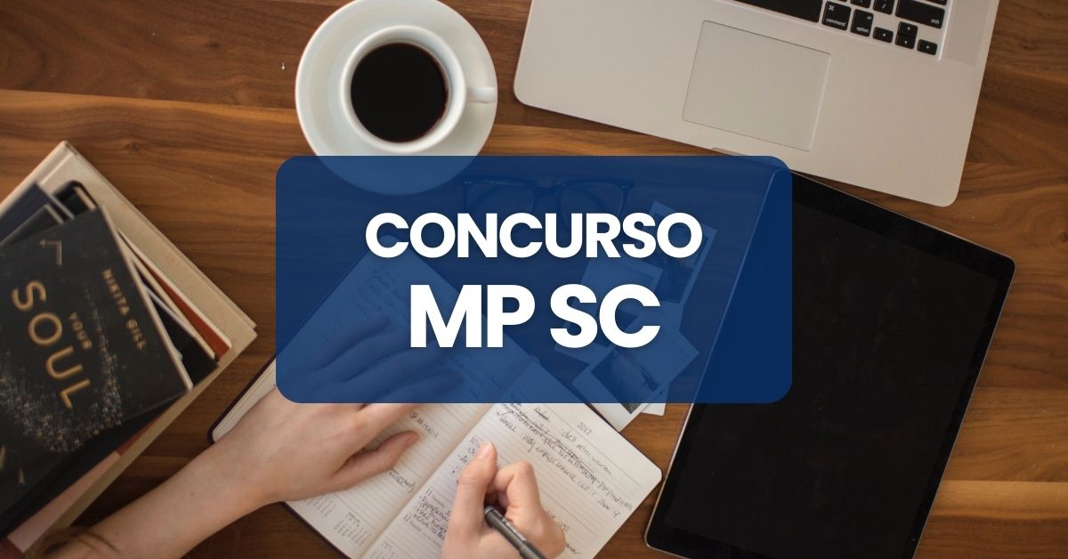 Concurso MP SC, vaga MP SC, MP SC, Edital MP SC.