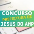 Concurso Prefeitura de Bom Jesus do Amparo – MG: edital