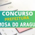 Concurso Prefeitura de Formoso do Araguaia – TO: mais de 120 vagas