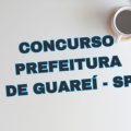 Concurso Prefeitura de Guareí – SP: edital e inscrição