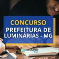 Concurso Prefeitura de Luminárias – MG: mais de 100 vagas