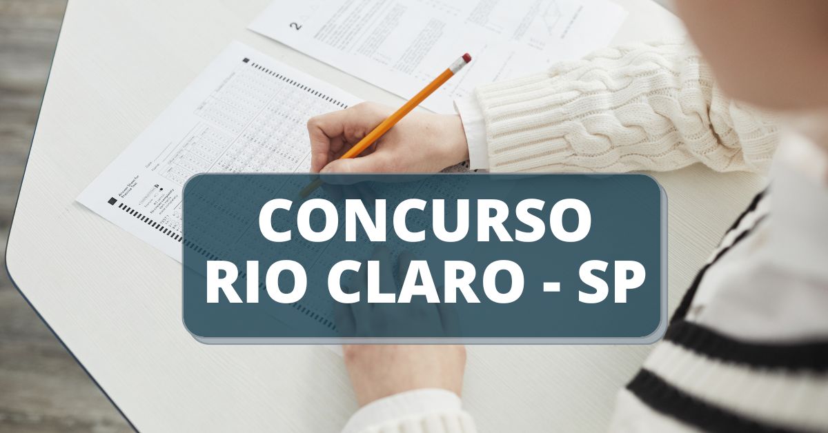 concurso Prefeitura de Rio Claro, concurso rio claro sp, edital rio claro sp, concursos sp