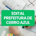 Prefeitura de Cerro Azul – PR lança edital de seleção