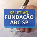 Fundação do ABC – SP oferece até R$ 14,5 mil em processo seletivo