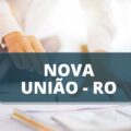 Câmara de Nova União – RO anuncia edital de processo seletivo