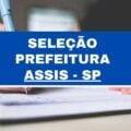 Prefeitura de Assis – SP abre novas vagas temporárias em seleção