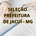 Prefeitura de Jacuí – MG divulga edital de processo seletivo