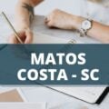 Prefeitura de Matos Costa – SC lança edital de processo seletivo; até R$ 4,5 mil