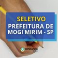 Prefeitura de Mogi Mirim – SP abre novo processo seletivo; veja detalhes do edital