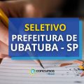 Prefeitura de Ubatuba – SP abre processo seletivo; 330 vagas