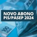 Calendário Abono PIS/Pasep 2024 é atualizado; confira novas datas