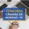 Concurso Câmara de Moreno – PE: edital e inscrições