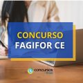 Concurso FAGIFOR CE abre 2.241 vagas; até R$ 18,5 mil