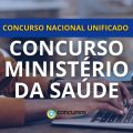 Concurso Ministério da Saúde CNU: 220 vagas; até R$ 11 mil