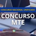 Concurso MTE CNU: 900 vagas para Auditor; R$ 22,9 mil