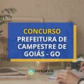 Concurso Prefeitura de Campestre de Goiás - GO: 341 vagas