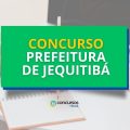 Concurso Prefeitura de Jequitibá – MG abre 88 vagas