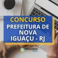 Concurso Prefeitura de Nova Iguaçu – RJ: edital retificado; 2,7 mil vagas