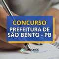 Concurso Prefeitura de São Bento – PB: edital com 82 vagas