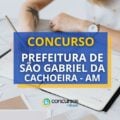 Concurso Prefeitura de São Gabriel da Cachoeira – AM