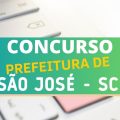 Concurso Prefeitura de São José – SC: 40 vagas; até R$ 6 mil