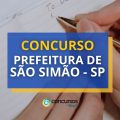 Concurso Prefeitura de São Simão – SP tem salários de até R$ 5,9 mil