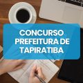 Concurso Prefeitura de Tapiratiba – SP: até R$ 5,5 mil