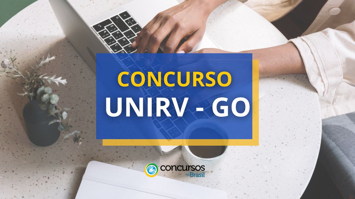 Concurso UniRV – GO abre mais de 360 vagas; até R$ 7,8 mil