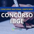 Concurso IBGE CNU: mais de 890 vagas abertas; até R$ 10 mil