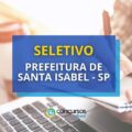 Prefeitura de Santa Isabel – SP: edital; até R$ 6,8 mil
