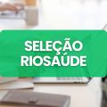 RioSaúde – RJ lança edital de seleção; ganhos de R$ 5,5 mil