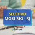 MOBI-Rio abre novos editais de seleção; 51 vagas