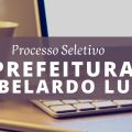 Prefeitura de Abelardo Luz – SC abre processo seletivo