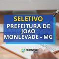 Prefeitura de João Monlevade – MG publica edital de processo seletivo