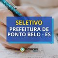 Prefeitura de Ponto Belo – ES abre processo seletivo com 54 vagas