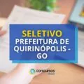Prefeitura de Quirinópolis - GO abre 848 vagas em seletivo