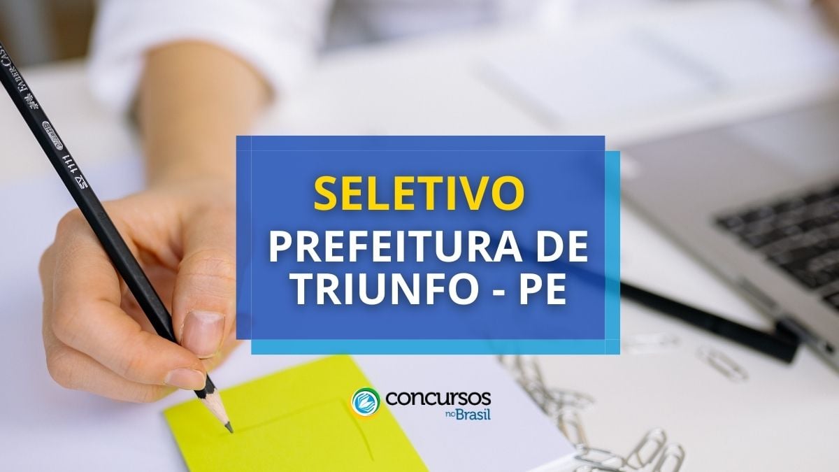 Processo seletivo Prefeitura de Triunfo, prefeitura de triunfo pe, edital triunfo pe, concursos pe