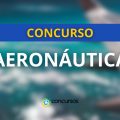 Concurso Aeronáutica CFS 2/2025: 198 vagas para Sargentos