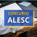 Concurso ALESC oferece vencimento de R$ 12,4 mil