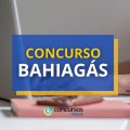 Concurso BAHIAGÁS: saiu edital; ganhos de até R$ 12 mil