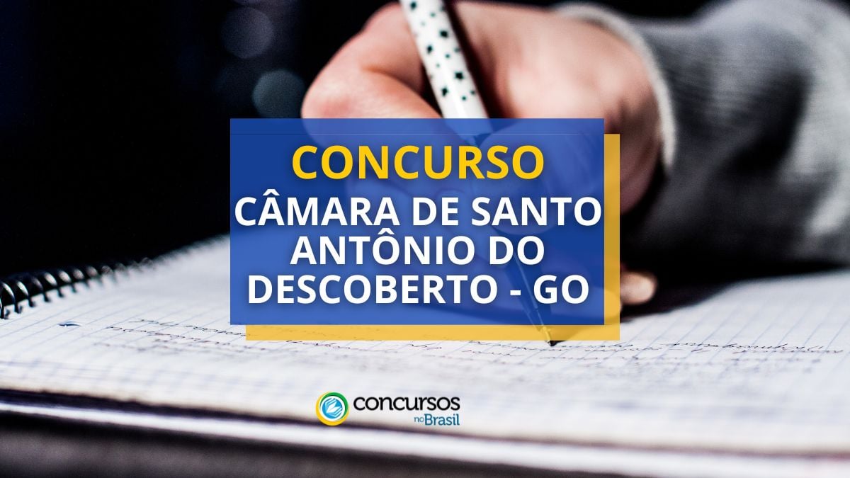 Concurso Câmara de Santo Antônio do Descoberto – GO: edital