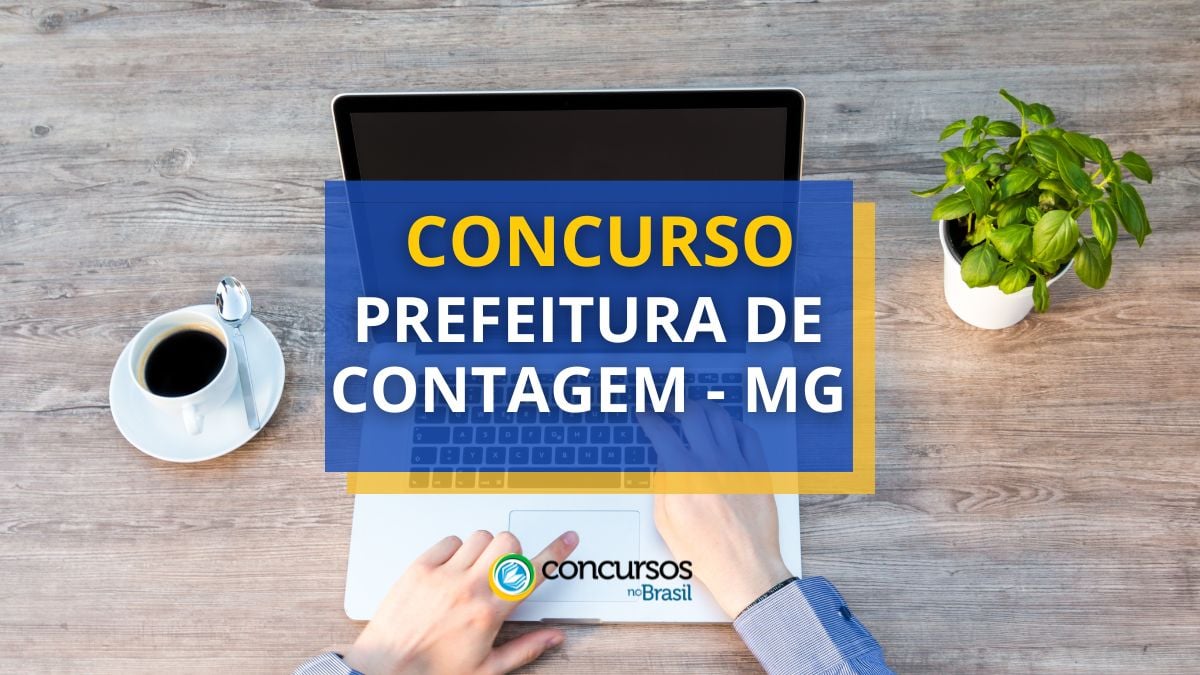 Concurso Prefeitura de Contagem – MG abre 420 vagas